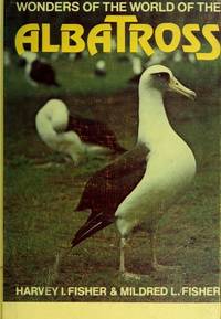 Wonders of the world of the albatross