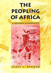The Peopling of Africa: A Geographic Interpretation by James L Newman - Paperback - 1997-09-23 - from Fireside Bookshop (SKU: 056153)