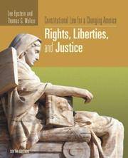 Constitutional Law for a Changing America: Rights, Liberties, and Justice
