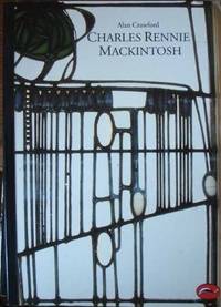 Charles Rennie Mackintosh by Wendy (editor) Kaplan - Paperback - 1st - 1996 - from Abacus Bookshop (SKU: BOOKS092320I)