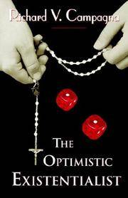 The Optimistic Existentialist