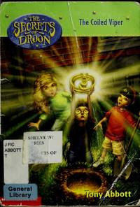 The Coiled Viper (The Secrets of Droon,