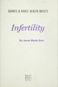 Infertility: Learn to Take Charge of Your Condition