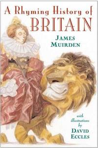 A Rhyming History of Britain: 55 B.C.-A.D. 1966