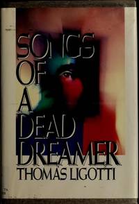 Songs Of a Dead Dreamer