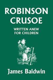 image of Robinson Crusoe Written Anew for Children (Yesterday's Classics)