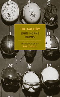 GALLERY by BURNS, JOHN HORNE/ F