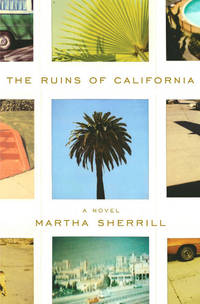 The Ruins of California