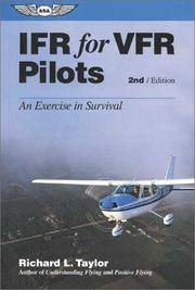 image of IFR for VFR Pilots: An Exercise in Survival (General Aviation Reading series)