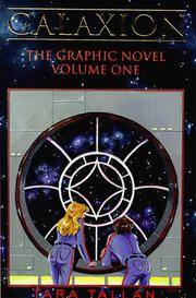 Galaxion The Graphic Novel Volume One