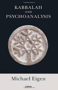 Kabbalah and Psychoanalysis