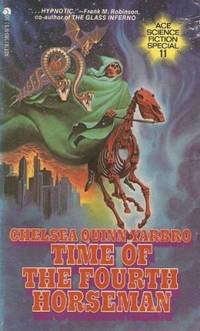 Time of the Fourth Horseman by Yarbro, Chelsea Quinn - 1977