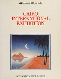 Cairo International Exhibition by Editor Jorge - Paperback - 1984 - from Hammonds Books (SKU: 801)