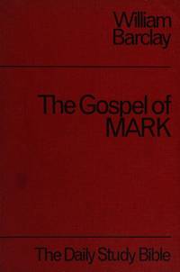 image of The Gospel of Mark (The Daily Study Bible S.)