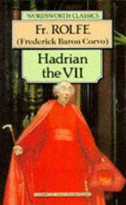 Hadrian the VII by Corvo, Frederick Baron - 1993