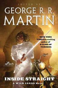 Inside Straight (Wild Cards Novel) by Martin, George R.R