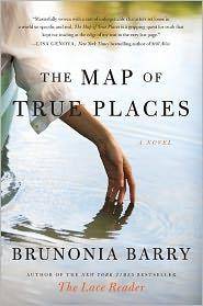 cover of The Map of True Places: A Novel