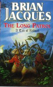 image of The Long Patrol: A Tale Of Redwall