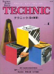 Bastien Piano Basics Technic Level 1