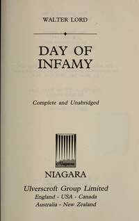 Day Of Infamy by Walter Lord - 1997-09-01