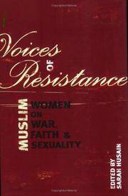 Voices of Resistance: Muslim Women on War, Faith and Sexuality