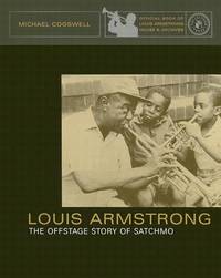 Louis Armstrong: The Offstage Story of Satchmo