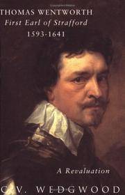 Thomas Wentworth: 1st Earl of Strafford, 1593-1641 by Wedgwood C V - Paperback - 2000 - from Judd Books (SKU: c085106)