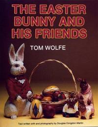 Easter Bunny and His Friends