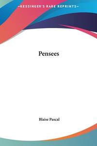 Pensees (ISBN: 9781161447811)