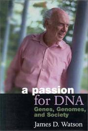 image of A Passion for DNA: Genes, Genomes, and Society **Signed**