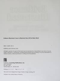 Evidence Illustrated: Cases to Illustrate How All the Rules Work
