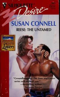 Reese: The Untamed (Sons And Lovers) (Silhouette Desire, No. 981)