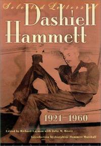 Selected Letters of Dashiell Hammett by Hammett, Dashiell