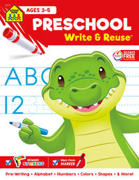 School Zone Preschool Write & Reuse Spiral Workbook: 52 Wipe-Clean Pages, Pre-K, Write-On...