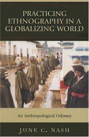 Practicing Ethnography In a Globalizing World