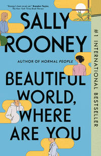 Beautiful World, Where Are You by Rooney, Sally