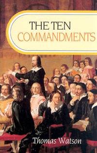 The Ten Commandments (ISBN: 9780851516813)