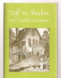 Half in Shadow by Counselman, Mary Elizabeth - 1978