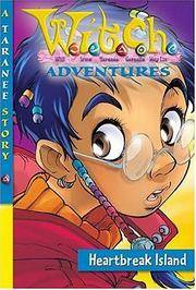 W.I.T.C.H. Adventures Heartbreak Island (W.I.T.C.H. Pocketbooks, 2)
