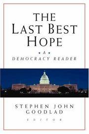 The Last Best Hope: A Democracy Reader