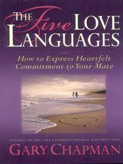 image of The Five Love Languages: How To Express Heartfelt Commitment To Your Mate (Walker Large Print Books)