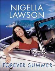 Forever Summer With Nigella by Lawson, Nigella - 2002