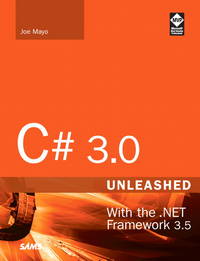 C# 3. 0 Unleashed : With the . NET Framework 3. 5