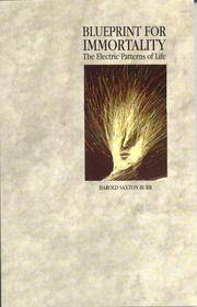 image of Blueprint for Immortality : The Electric Patterns of Life