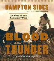 cover of Blood and Thunder: An Epic of the American West