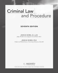 Criminal Law and Procedure by John M. Scheb
