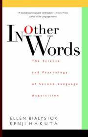 In Other Words: The Science And Psychology Of Second-language Acquisition
