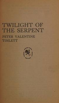 Twilight of the serpent