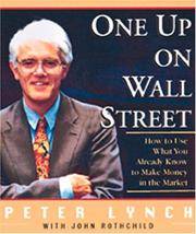 image of One up on Wall Street: How to Use What You Already Know To Make Money in the Market, Miniature Edition