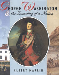 George Washington & The Founding Of A Nation